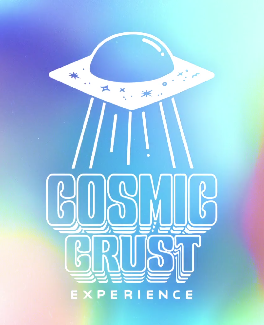 Wednesday, October 6 -  THE COSMIC CRUST EXPERIENCE